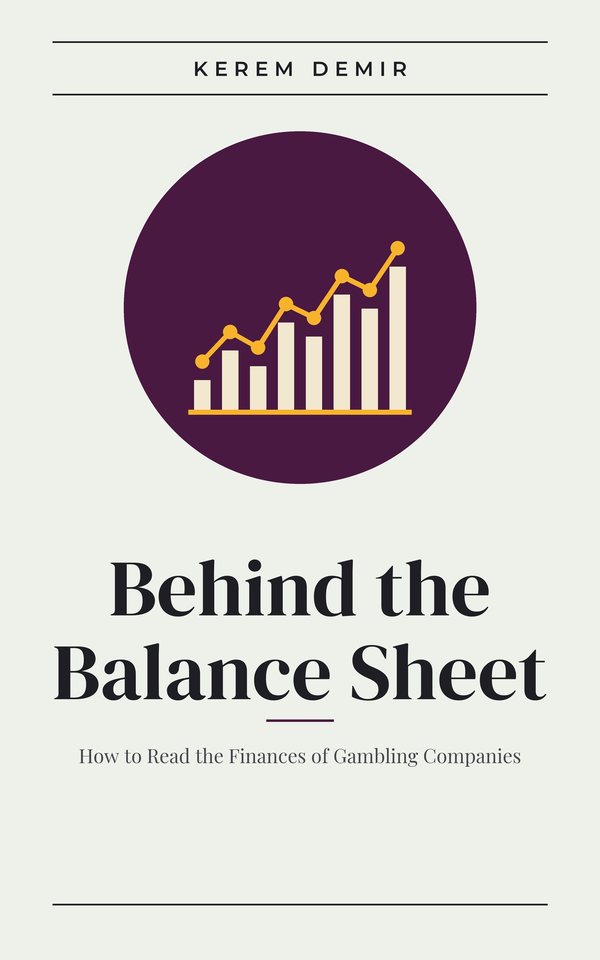 Behind the Balance Sheet: How to Read the Finances of Gambling Companies
